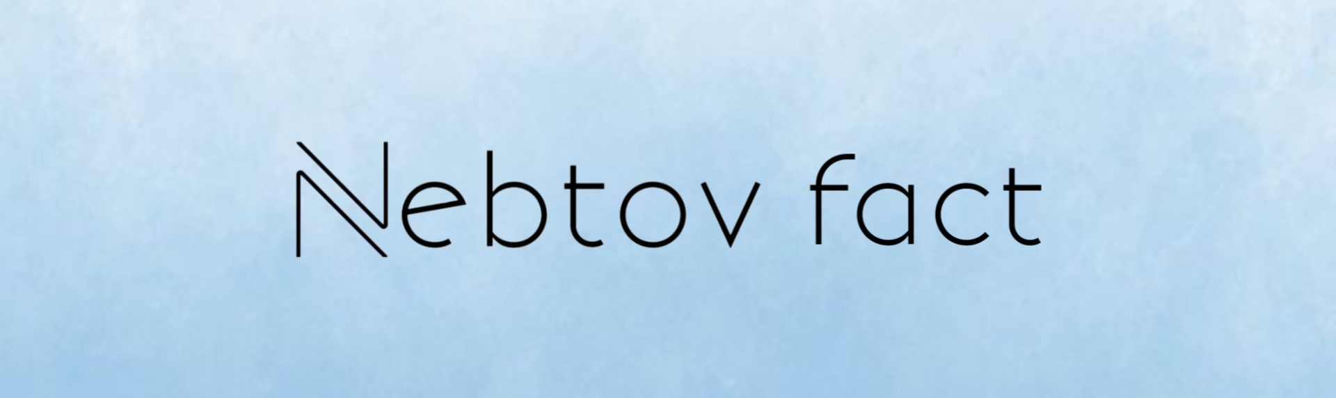 Nebtov fact